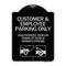 Signmission Customer and Employee Parking Only Unauthorized Vehicles Towed at Owner Expense, A-DES-BS-1824-24218 A-DES-BS-1824-24218 - alternate 1